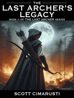cover image of The Last Archer's Legacy